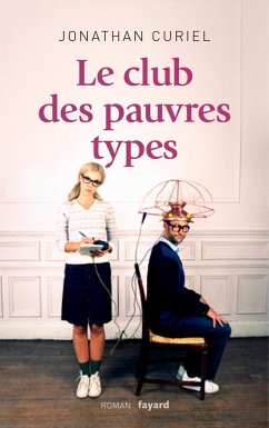 Le Club des pauvres types (eBook, ePUB) Cover Le Club des pauvres types (eBook, ePUB)