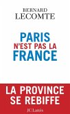 Paris n'est pas la France (eBook, ePUB)