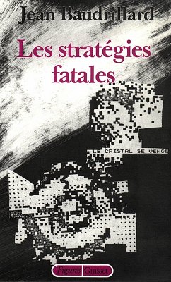 Les stratégies fatales (eBook, ePUB) - Baudrillard, Jean