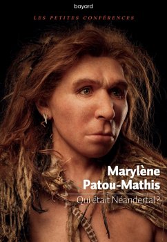 Qui était Néandertal ? (eBook, ePUB) - Patou-Mathis, Marylène