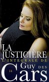 Guy des Cars 14 La Justicière (eBook, ePUB)