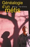 Généalogie d'un métis (eBook, ePUB)