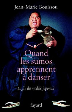 Quand les sumôs apprennent à danser (eBook, ePUB) - Bouissou, Jean-Marie
