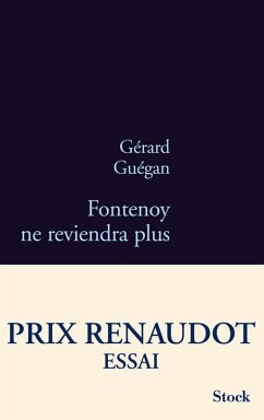 Cover Fontenoy ne reviendra plus - Prix Renaudot Essai 2011 (eBook, ePUB)