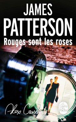 Rouges sont les roses (eBook, ePUB) - Patterson, James