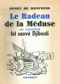 Le radeau de la méduse (eBook, ePUB)