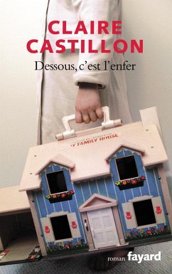 Cover Dessous, c'est l'enfer (eBook, ePUB)
