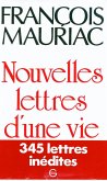 Nouvelles Lettres d'une vie 1906-1970 (eBook, ePUB)
