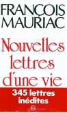 Nouvelles Lettres d'une vie 1906-1970 (eBook, ePUB) Nouvelles Lettres d'une vie 1906-1970 (eBook, ePUB)