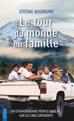 Le tour du monde en famille (eBook, ePUB) - Bourgine, Jérôme