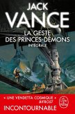 La Geste des princes démons (Edition intégrale) (eBook, ePUB)