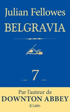 Cover Feuilleton Belgravia épisode 7 (eBook, ePUB)