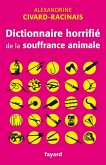 Dictionnaire horrifié de la souffrance animale (eBook, ePUB)
