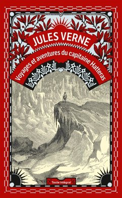 Les Aventures du Capitaine Hatteras (eBook, ePUB) - Verne, Jules