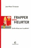 Frapper sans heurter (eBook, ePUB) Frapper sans heurter (eBook, ePUB)