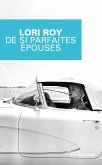 De si parfaites épouses (eBook, ePUB)