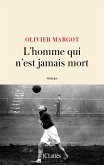 L'homme qui n'est jamais mort (eBook, ePUB)