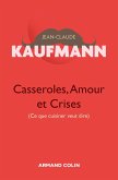 Casseroles, Amour et Crises - 2e édition (eBook, ePUB)