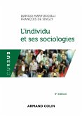 L'individu et ses sociologies - 3e éd. (eBook, ePUB)