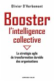 Booster l'intelligence collective (eBook, ePUB)