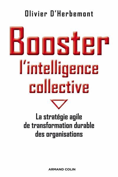 Booster l'intelligence collective (eBook, ePUB)