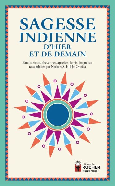 Sagesse indienne d'hier et de demain (eBook, ePUB) Sagesse indienne d'hier et de demain (eBook, ePUB)