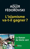 L'islamisme va-t-il gagner ? (eBook, ePUB)