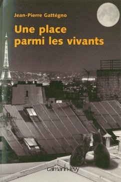 Une place parmi les vivants (eBook, ePUB) - Gattégno, Jean-Pierre