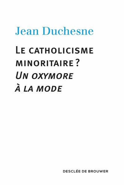 Le catholicisme minoritaire ? (eBook, ePUB)