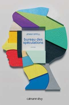 Bureau des spéculations (eBook, ePUB) - Offill, Jenny