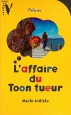 L'affaire du Toon tueur (eBook, ePUB) L'affaire du Toon tueur (eBook, ePUB)