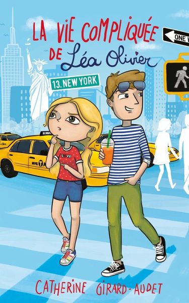 La Vie compliquée de Léa Olivier T13 (eBook, ePUB)