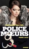 Police des moeurs n°65 Profession call-girl (eBook, ePUB)
