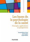 Les bases de la psychologie de la santé (eBook, ePUB)