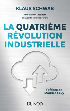 La quatrième révolution industrielle (eBook, ePUB) - Schwab, Klaus