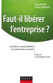 Faut-il libérer l'entreprise ? (eBook, ePUB) Faut-il libérer l'entreprise ? (eBook, ePUB)