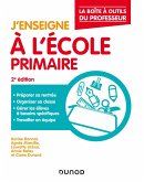 J'enseigne à l'école primaire 2e éd. (eBook, ePUB)