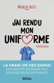 J'ai rendu mon uniforme (eBook, ePUB)