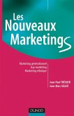Les nouveaux marketings - 2e éd. (eBook, ePUB)