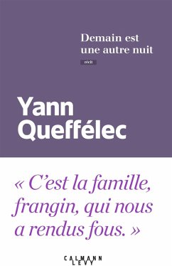 Demain est une autre nuit (eBook, ePUB) - Queffélec, Yann