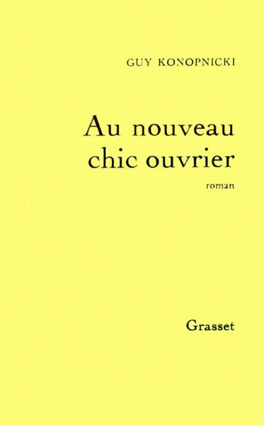 Au nouveau chic ouvrier (eBook, ePUB)