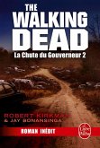 La Chute du Gouverneur (The Walking Dead Tome 3, Volume 2) (eBook, ePUB)
