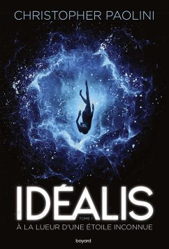 Idéalis, Tome 01 (eBook, ePUB) - Paolini, Christopher