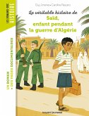 La véritable histoire de Saïd, enfant pendant la guerre d'Algérie (eBook, ePUB)