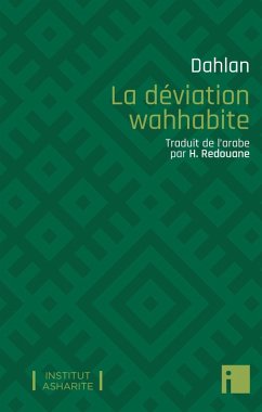 La déviation wahhabite (eBook, ePUB) - Dahlan