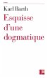 Esquisse d'une dogmatique (eBook, ePUB) - Bild 1