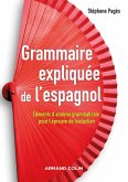 Grammaire expliquée de l'espagnol (eBook, ePUB)