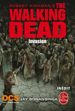 Invasion (The Walking Dead, Tome 6) (eBook, ePUB) - Kirkman, Robert; Bonansinga, Jay