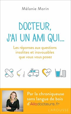 Cover Docteur, j'ai un ami qui... (eBook, ePUB)