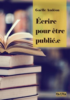 Cover Ecrire pour être publié.e (eBook, ePUB)